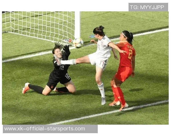 U17女足首战巴西开局失球俞天桢错失单刀周欣怡频频威胁